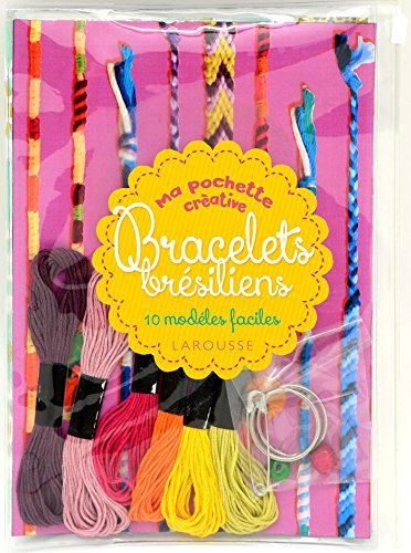 Bracelets brésiliens : 10 modèles faciles