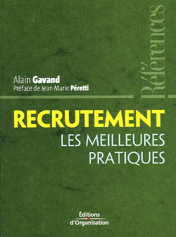 Recrutement : les meilleures pratiques