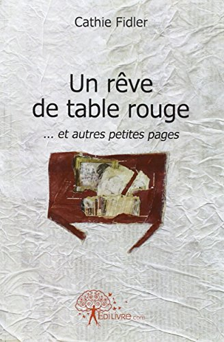 un rêve de table rouge