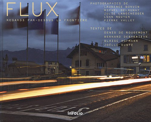 Flux : regards par-dessus la frontière