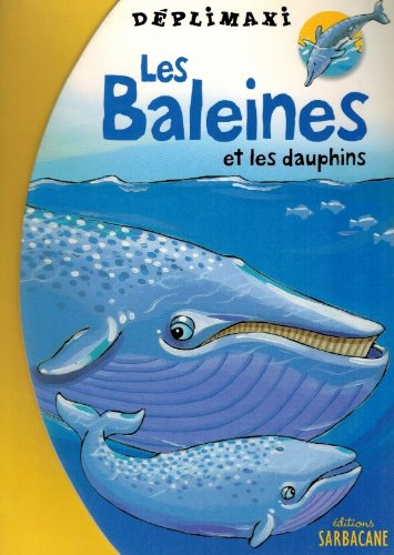 Les baleines et les dauphins