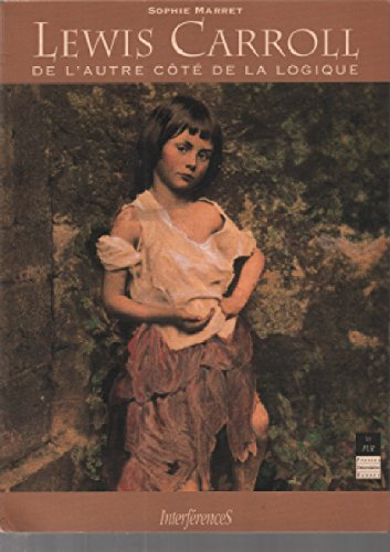 Lewis Carrol : de l'autre côté de la logique