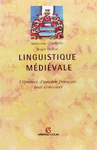 Linguistique médiévale : l'épreuve d'ancien français aux concours