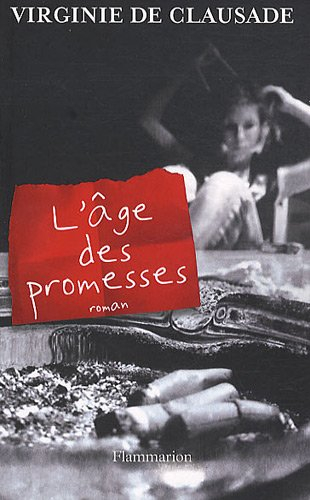 L'âge des promesses