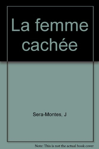 La femme cachée