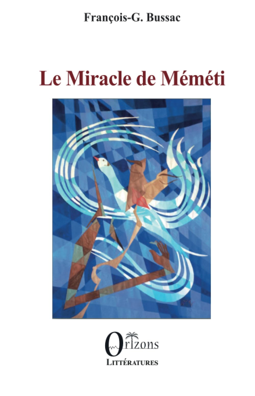 Le miracle de Méméti ou Les vaillances de l'hippocampe