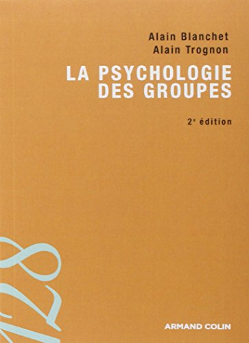 La psychologie des groupes