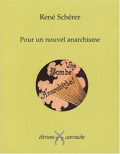 Pour un nouvel anarchisme
