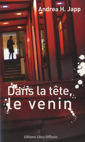 Dans la tête, le venin