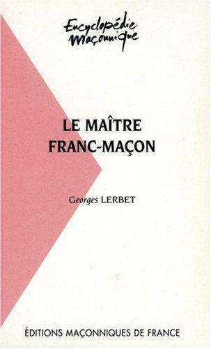 Le maître franc-maçon