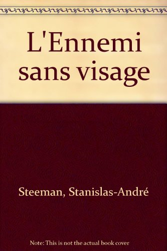 L'ennemi sans visage