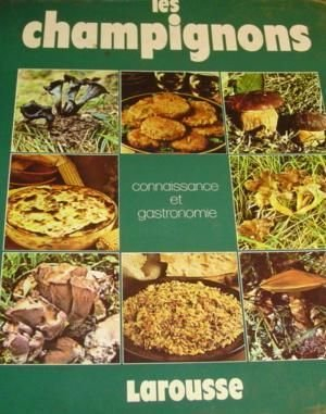 les champignons connaissance et gastronomie.
