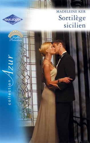 Sortilège sicilien : idylles princières