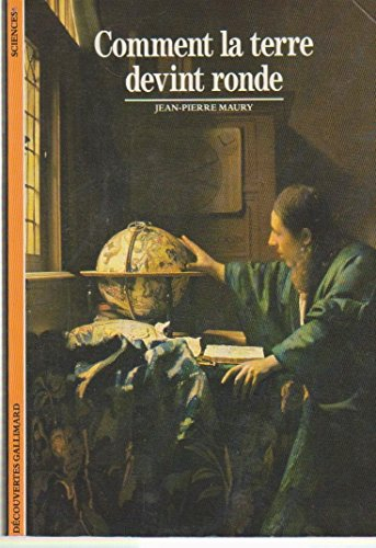 comment la terre devint ronde