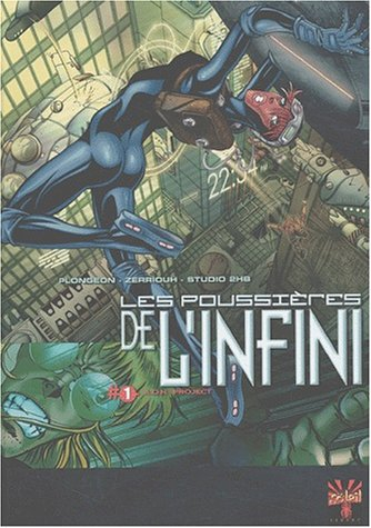 Les poussières de l'infini. Vol. 1. ADN project