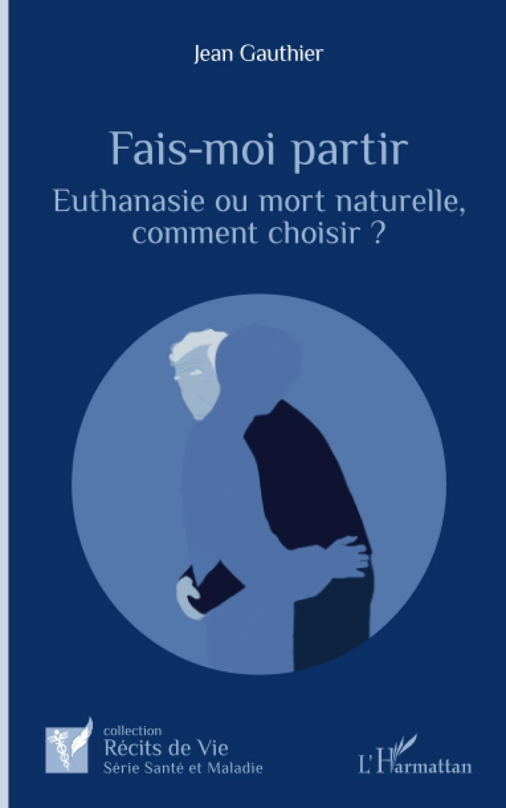 Fais-moi partir : euthanasie ou mort naturelle, comment choisir ?
