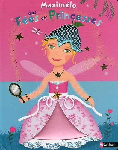 Maximélo des fées et des princesses