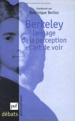 Berkeley : langage de la perception et art de voir