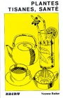 Plantes, tisanes, santé