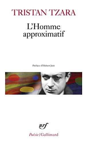 L'homme approximatif : 1925-1930