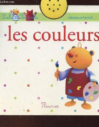 Lulu et Poupadi découvrent.... Les couleurs