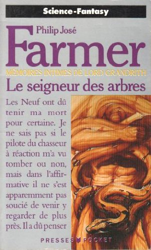 Le Seigneur des arbres : mémoires intimes de lord Grandrith