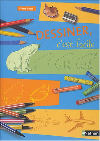 Dessiner, c'est facile