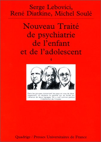 Nouveau traité de psychiatrie de l'enfant et de l'adolescent