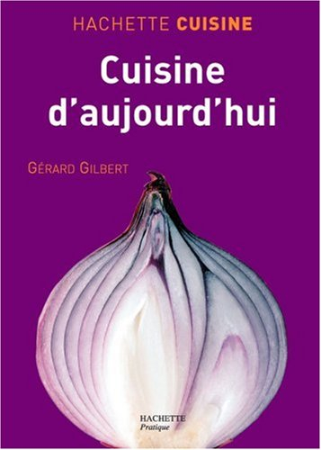 Cuisine d'aujourd'hui