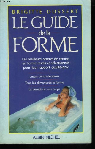 Le Guide de la forme