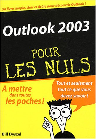 Outlook 2003 pour les nuls
