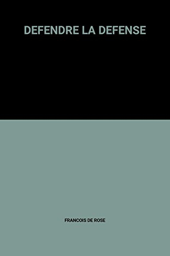 Défendre la défense