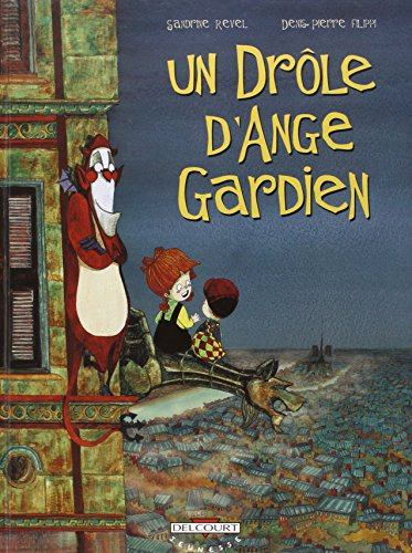 Un drôle d'ange gardien. Vol. 1