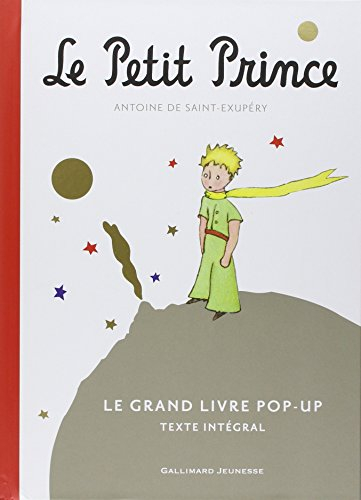 Le Petit Prince : le grand livre pop-up