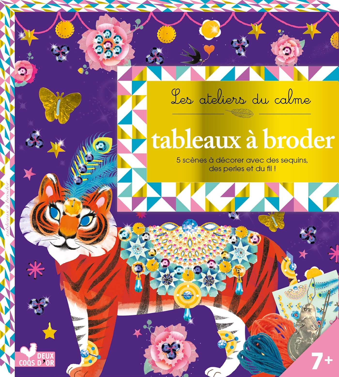 Tableaux à broder : 5 jolis tableaux à décorer avec plus de 100 sequins et du fil ! : 7+