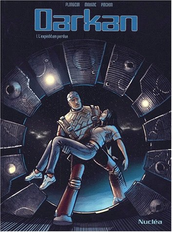 Darkan. Vol. 1. L'expédition perdue