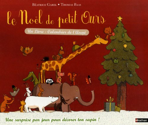 Le Noël de Petit Ours : 24 histoires pour attendre Noël