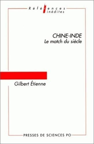 Chine-Inde, le match du siècle