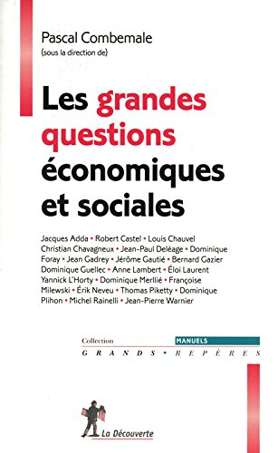 Les grandes questions économiques et sociales