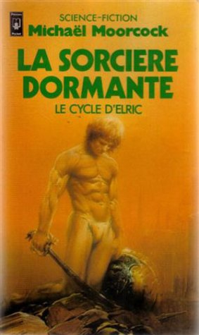 le cycle d'elric : la sorcière dormante