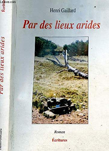Par des lieux arides