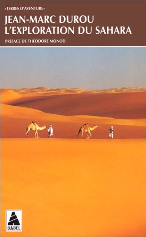 L'exploration du Sahara