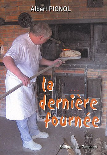 La dernière fournée