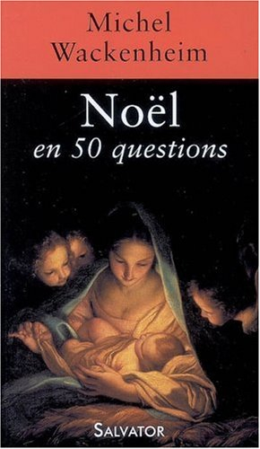 Noël en 50 questions