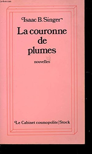 la couronne de plumes : et autres nouvelles (le cabinet cosmopolite) [broché]
