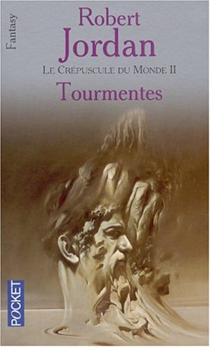 le crépuscule du monde, tome 2 : tourmentes