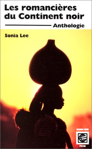 Les Romancières du continent noir : anthologie