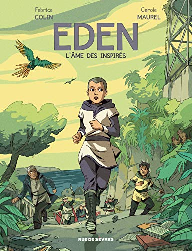 Eden. Vol. 2. L'âme des inspirés