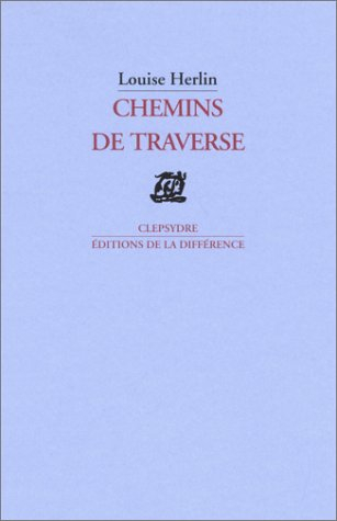 Chemins de traverse