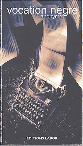 Vocation nègre